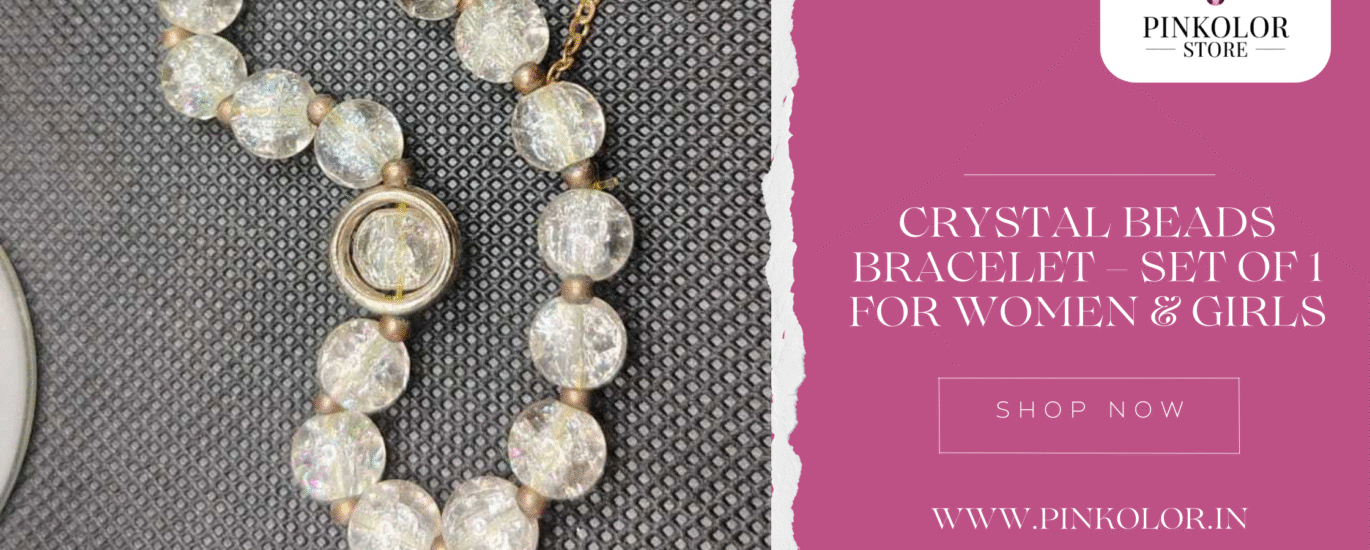 Crystal Beads Bracelet – Elegant Simplicity for Every Occasion
